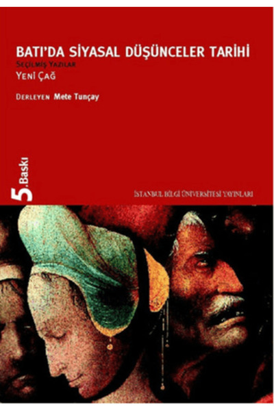 İstanbul Bilgi Üniversitesi Yayınları Batı’da Siyasal Düşünceler Tarihi 2