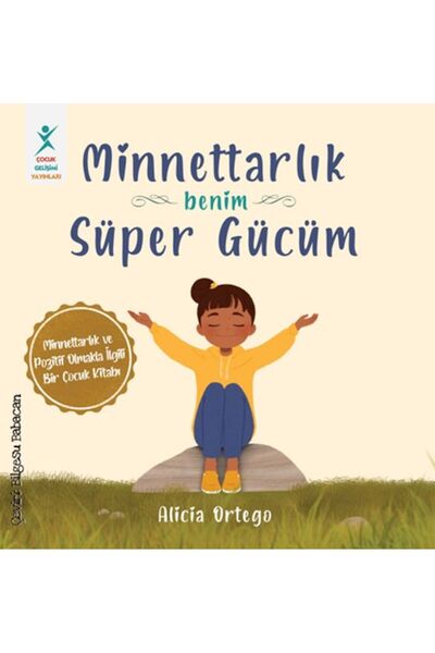 Timaş Yayınları Minnettarlık Benim Süper Gücüm