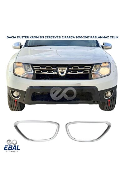 EBAL OTO AKSESUAR Dacia Duster Krom Sis Farı Çerçevesi 2 Parça 2010-2017 P.çelik