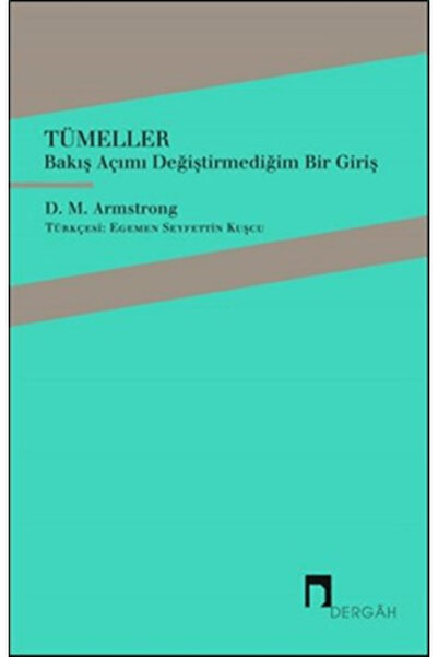 Dergah Yayınları Tümeller - Bakış Açımı Değiştirmediğim Bir Giriş