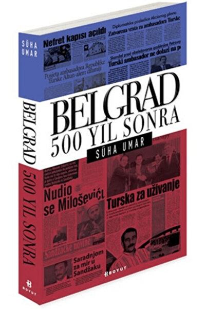 Boyut Yayın Grubu Belgrad 500 Yıl Sonra