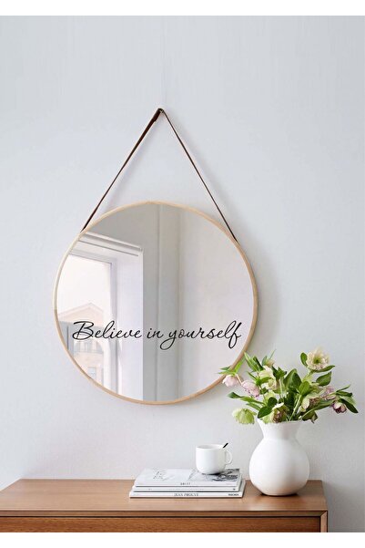 Laputa Tükkan Believe in yourself Yazılı Ayna Etiketi ( STICKER) 35x6 cm