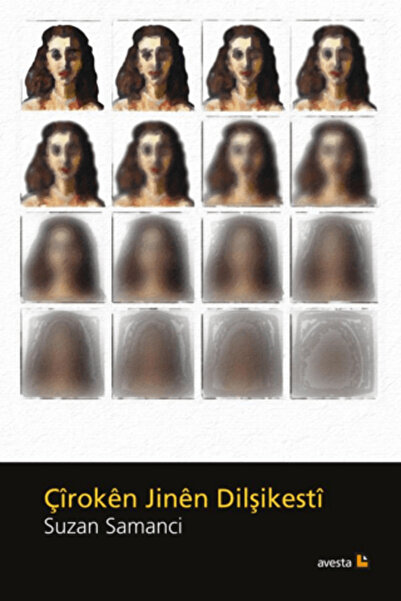 Avesta Yayınları Çiroken Jinen Dilşikesti