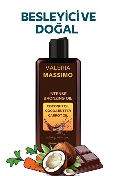 Valeria Massimo Yoğun Bronzlaştırıcı Yağ 150 ml (HAVUÇ,KAKAO;HİNDİSTAN CEVİZİ)