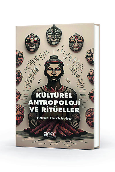 Gece Kitaplığı Kültürel Antropoloji ve Ritüeller