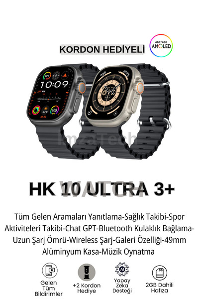İmza WATCH HK 10 ULTRA 3 AKILLI SAAD AMOLED 2025 YENİ SERİ KORDON HEDİYELİ
