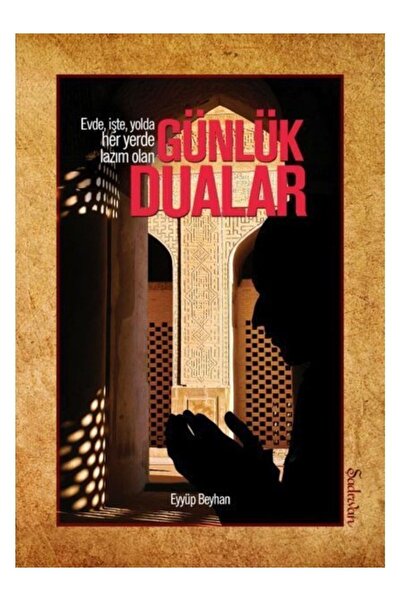 Şadırvan Yayınları Günlük Dualar | Eyyüp Beyhan
