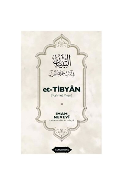 Semerkand Yayınları Et-Tibyan | Rahmet Pınarı | İmam Nevevi