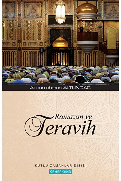 Genel Markalar Ramazan ve Teravih | Abdurrahman Altundağ