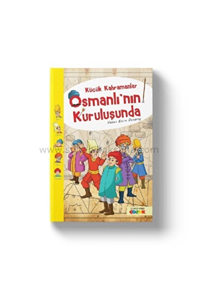 Semerkand Yayınları Small Heroes at the Founding of the Ottoman Empire |   Yu...