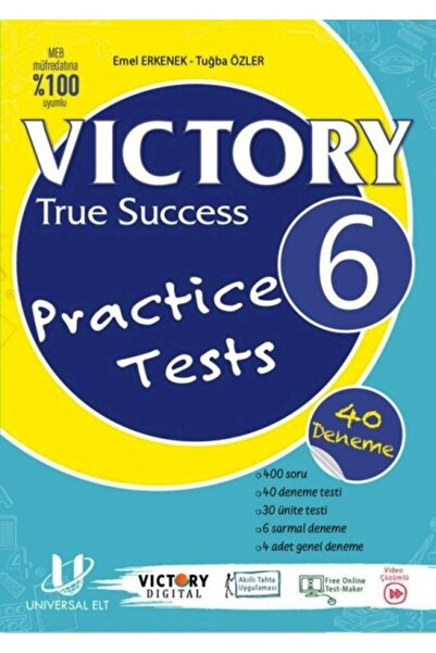 UNIVERSAL ELT 6. Testele de practică Victorie True Success
