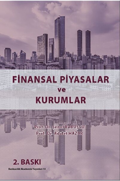 Akademi Consulting Training Finansal Piyasalar Ve Kurumlar / Adalet Hazar / /...