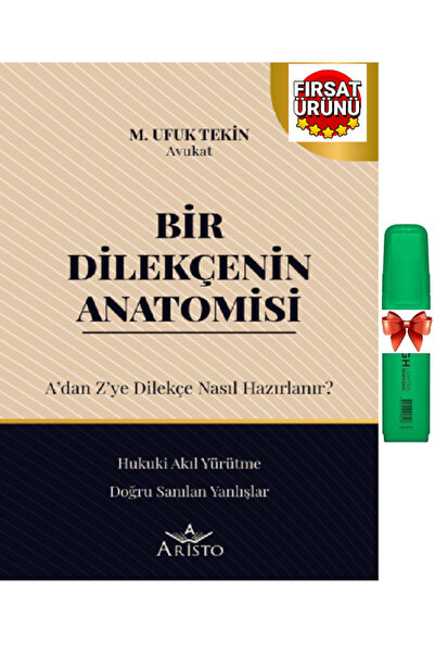 Aristo Yayınevi Bir Dilekçenin Anatomisi (A'DAN Z'YE DİLEKÇE NASIL HAZIRLANIR...