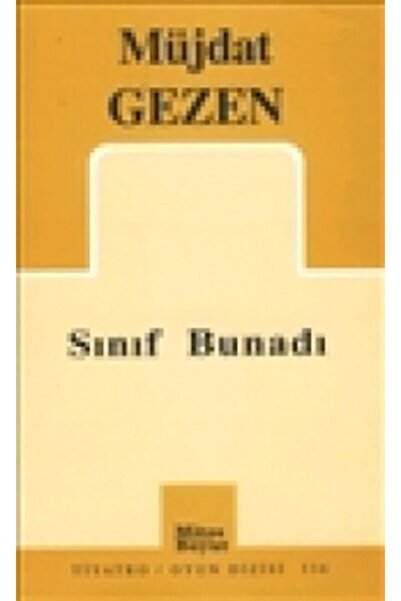 Mitos Boyut Yayınları Sınıf Bunadı, Müjdat Gezen, , Sınıf Bunadı Kitabı, 90 S...