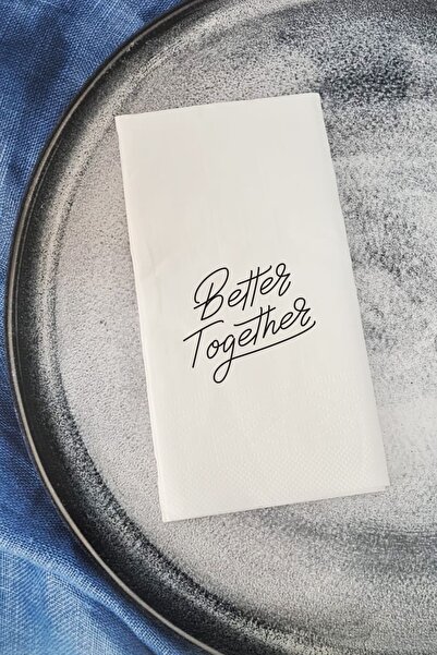 PEKSHOP Sunum Peçetesi Better Together Sunum Peçetesi