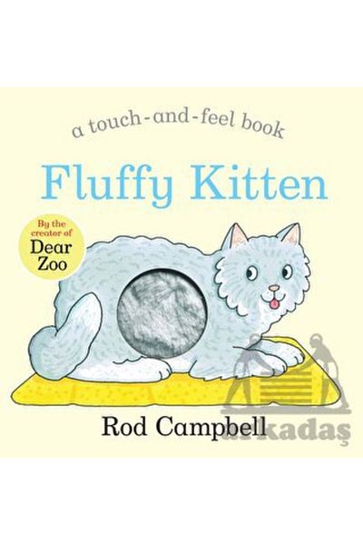 Macmillan Fluffy Kitten (Touch-And-Feel Book)