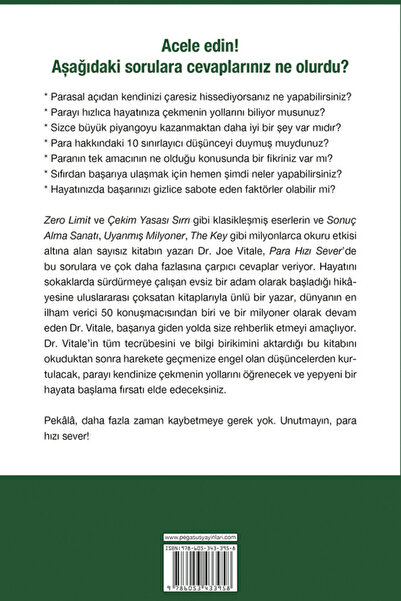 Pegasus Yayınları Para Hızı Sever! Stresten Başarıya: Parayı Hızla Hayatınıza Çekmenin 8 Kuralı - Joe Vitale
