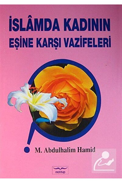 Genel Markalar İslamda Kadının Eşine Karşı Vazifeleri