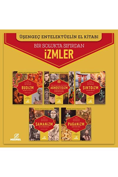 nesnel yayınlar İzmler 5 Kitap Bir Arada - Budizm - Agnostisizm - Şintoizm - ...