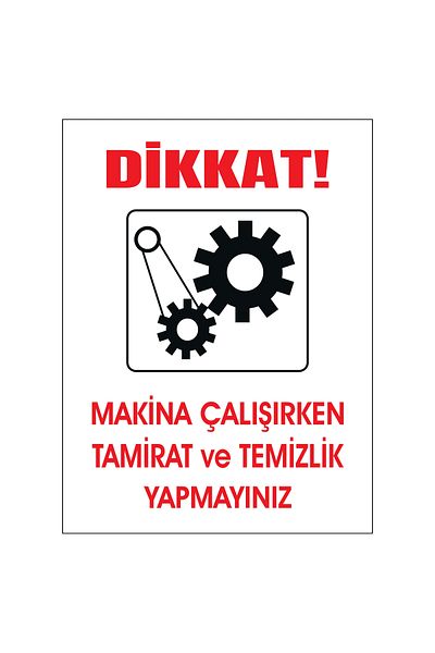 Lucena Metal Attention Machinery Do Not Repair and Clean While Working Warning Sign Directional Sign