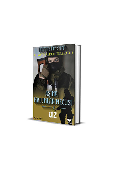 Efsus Yayınları Aşina Hatunlar Meclisi 2 - Giz