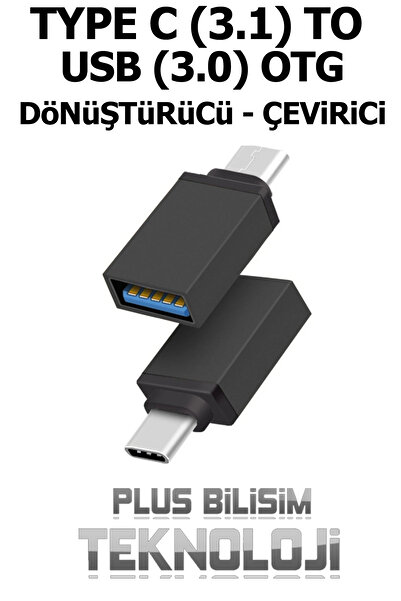 Plus Bilişim Type C Usb 3.1 to Usb 3.0 Otg, Type c to Usb Otg 3.0, Type C OTG Çevirici, Dönüştürücü, Adaptör Fast