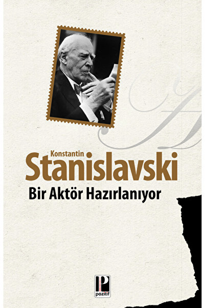 Genel Markalar Bir Aktör Hazırlanıyor Konstantin Stanislavski