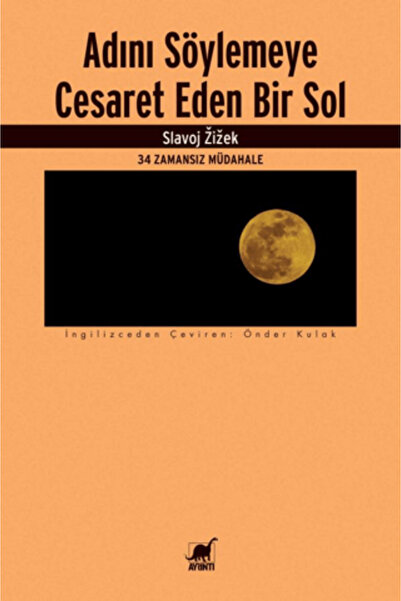 Ayrıntı Yayınları Adını Söylemeye Cesaret Eden Bir Sol