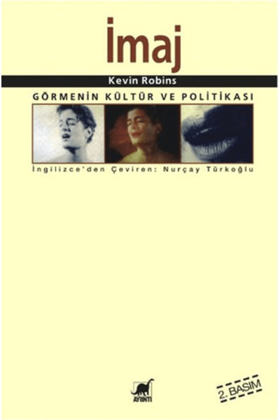 Ayrıntı Yayınları İmaj Görmenin Kültür Ve Politikası
