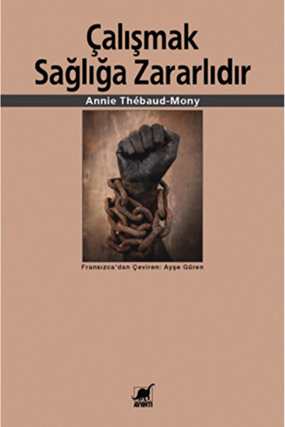 Ayrıntı Yayınları Çalışmak Sağlığa Zararlıdır