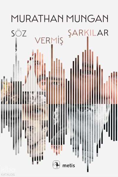 Metis Yayınları Söz Vermiş Şarkılar