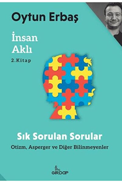 Timaş Yayınları العقل البشري 2 – الأسئلة الشائعة؛ التوحد، أسبيرجر وغيرها من ا...