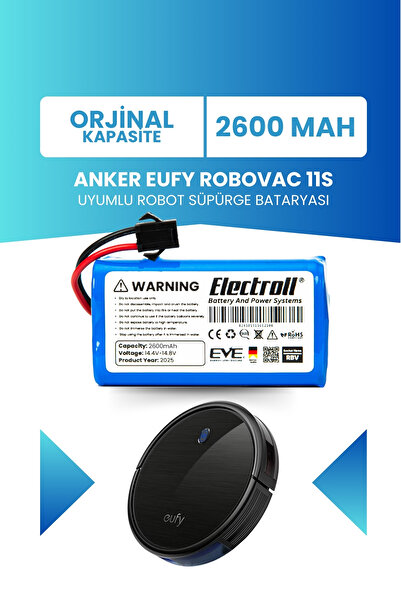 ELECTROLL Anker Eufy Robovac 11s Batarya (ORJİNAL KAPASİTE) Naccon 14.4v 2600mah Akıllı Robot Süpürge Pili