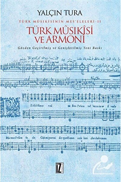 İz Yayıncılık Türk Musıkisi Ve Armoni