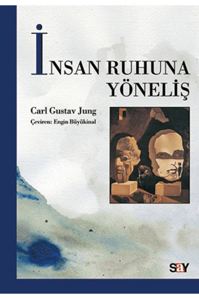 Say Yayınları İnsan Ruhuna Yöneliş