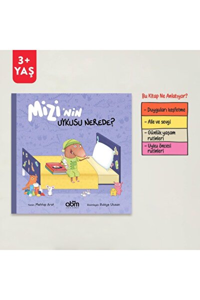 Abm Yayınevi Mizi’nin Uykusu Nerede? Hikaye Kitabı - 3 Yaş Üzeri Çocuklar Içi...