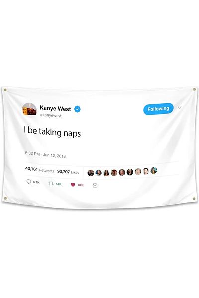 Choice 90 x 150cm Kanye Flag I Be Taking Naps 3x5 ft Tweet Quote Rapper Tapestry 90x150 4 Grommets Tapestry