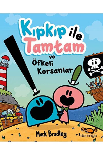 Domingo Yayınevi Kıpkıp ile Tamtam ve Öfkeli Korsanlar