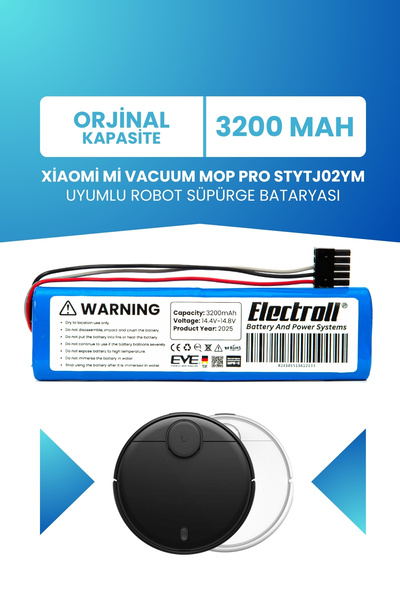 ELECTROLL Xiaomi Mi Vacuum Mop Pro Stytj02ym Uyumlu Batarya (ORJİNAL KAPASİTE...