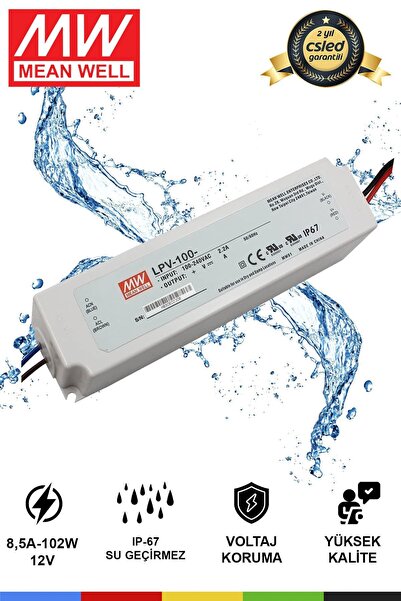 CSled Meanwell LPV-100-12| 12V 8.5A 102W IP67 LED Sürücü Güç Kaynağı Transformatörü LED Trafo