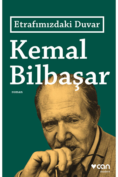 CAN Etrafımızdaki Duvar