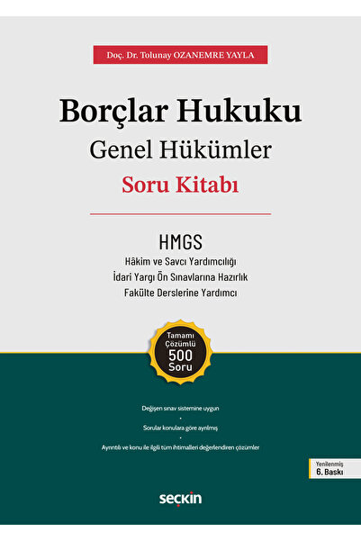 Seçkin Yayıncılık Borçlar Hukuku Genel Hükümler Soru Kitabı 6. Baskı