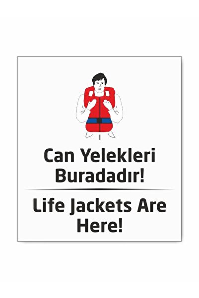 Can Yelekleri Buradadır Levhası