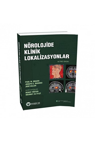 Güneş Tıp Kitabevleri Nörolojide Klinik Lokalizasyonlar – 2016