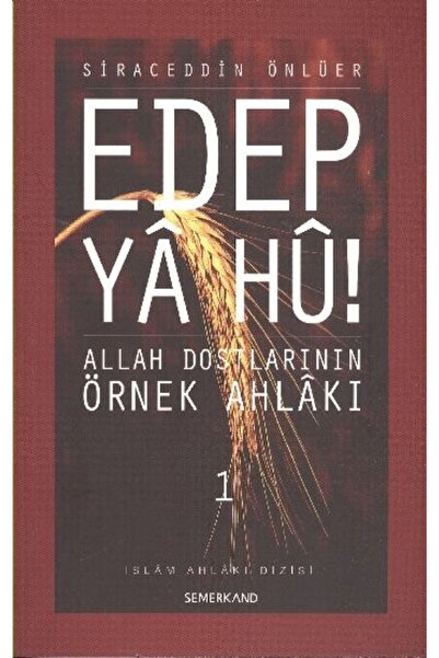 Genel Markalar Edep Ya Hu 1 | Siraceddin Önlüer