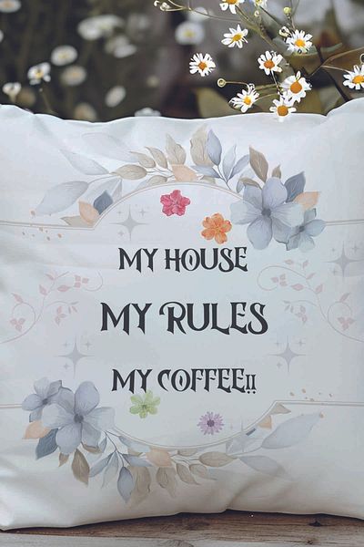 qoeuyl boutique My House My Rules Printed Fiber Filled Gift Pillow