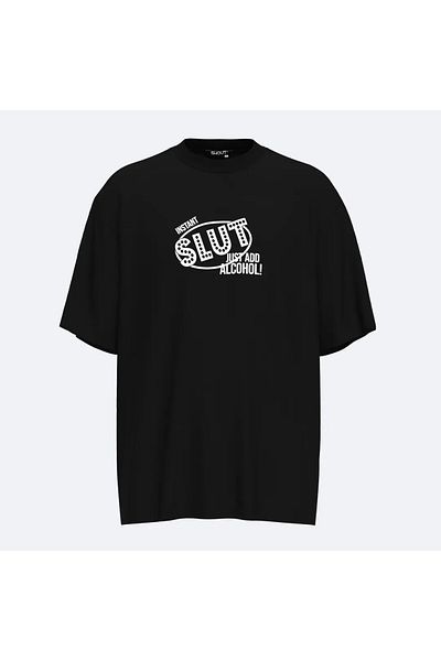 Shout Oversize Instant  Just Add Alcohol Unisex T-Shirt