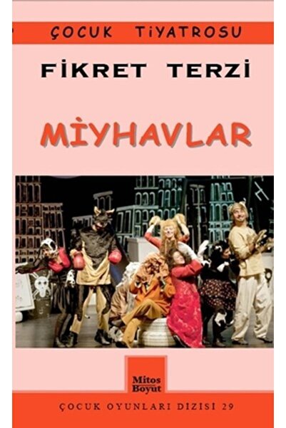 Mitos Boyut Yayınları Miyhavlar, Fikret Terzi, , Miyhavlar Kitabı, 88 Sayfa
