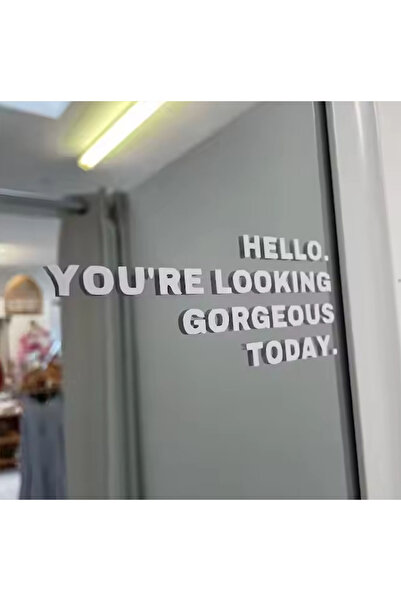 Matris Bună ziua, te vezi frumos astăzi. Autocolant cu oglindă.