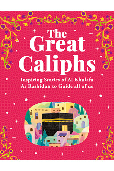 Darussalam Publishers International The Great Caliphs